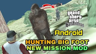 Hunting Big Foot in Gta Sa Android | New Mission Mod android Gta sa | Yaduvanshi Technical