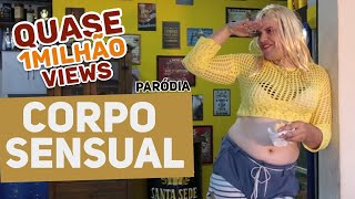 Pabllo Vittar - Corpo Sensual feat. Mateus Carrilho (Paródia)