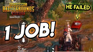 YOU HAD ONE JOB!!! PUBG Mobile (He Failed)