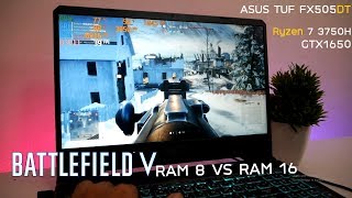 รีวิว FX505DT Ryzen 7 3750H GTX1650  เล่น BFV RAM 8 VS RAM 16