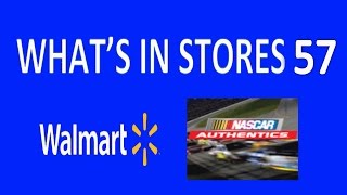 What's In Stores #57 Walmart NASCAR Authentics Wave 9/10 Hunt 2016