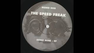The Speed Freak - Sine-P