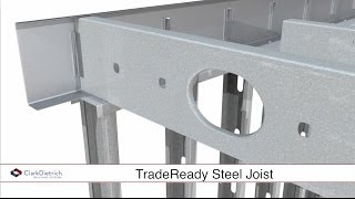 ClarkDietrich TradeReady® Steel Joist System
