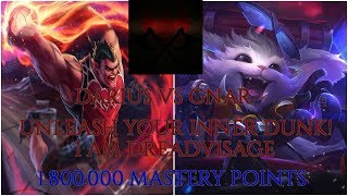 Darius vs Gnar [7.24][RANKED]  -- NEVER QUIT -- 1,800,000 MASTERY POINTS --