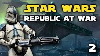 Star Wars: Republic At War - Episode 2 - Second Commando Raid