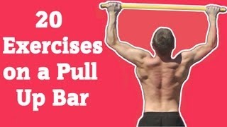 20 Exercises on a Pull Up Bar