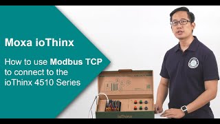 Moxa ioThinx: How to use Modbus TCP to connect to the ioThinx 4510 Series