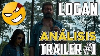 Análisis del Tráiler de LOGAN | Official Trailer | #Mefe