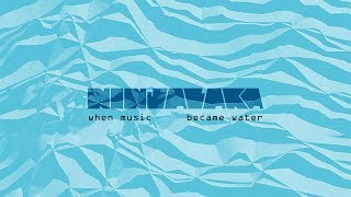 NinjaBaka - When Music Became Water ( Full Album )