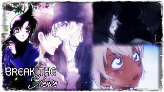 Detective Conan [AMV] - Break The Silence