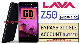 Bypass FRP Lava Z50 | Bypass Google Account Lava Z50 | Android 8.1 (Go) - SP Flash Tool