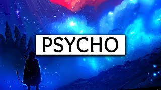 Post Malone ‒ Psycho (Lyrics) ? ft. Ty Dolla $ign