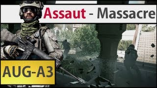 [82] Battlefield 3 - Spécial AUG A3 - Massacre sur Donia Fortress !