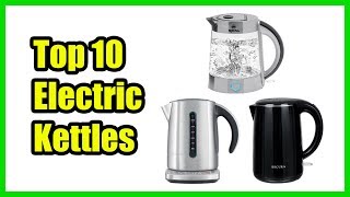 ▶️Best Electric Kettle To Buy in 2018