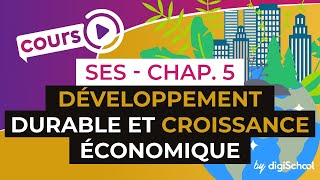 Chapitre 5 : Développement Durable et Croissance économique
