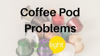 "Coffee Pod Problems" - practice English with Spotlight