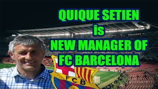 New Barcelona Manager is Quique Setien - FM20