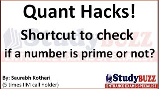 Quant Hacks- Shortcut to find whether a number is prime or not (Episode 23)
