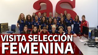 La selección femenina visitó AS antes de disputar el Mundial | Diario AS