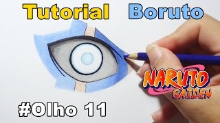 Como Desenhar Olho do Boruto - How to Draw Eye of Boruto
