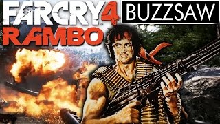 Far Cry 4: The Buzzsaw - Go Rambo!