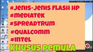 Belajar Flash ulang HP untuk pemula