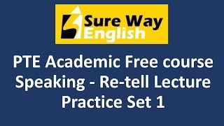 PTE Retell Lecture Practice Questions with Answers | High Score PTE Practice | PTE Success