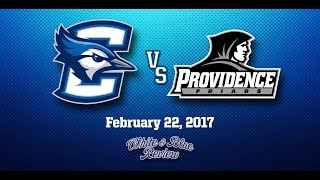 Creighton vs Providence (02/22/2017)