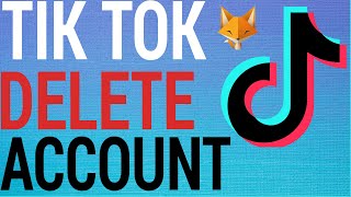 How To Delete Your TikTok Account