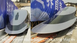 China’s HTS Maglev Engineering Prototype