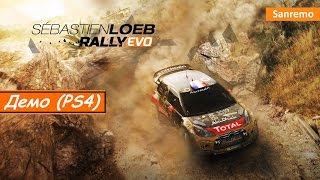 Sebastien Loeb Rally Evo – Геймплей с PS4 (Demo)