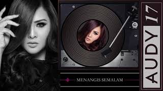 Audy - Menangis Semalam