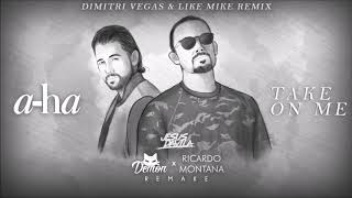 a-ha - Take On Me (Dimitri Vegas & Like Mike Remix) SUPPORT BY: Lucas & Steve