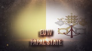 EU IV - Прохождение за Папскую область #1: Его Святейшество, Pontifex Maximus.
