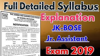 Full Detailed Syllabus Explanation for JK-BOSE Junior Assistant Exam 2019.