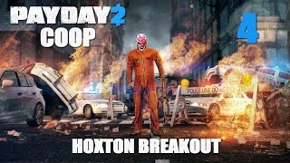 Payday 2 DLC "Hoxton Breakout" - Прохождение pt4 (Финал)