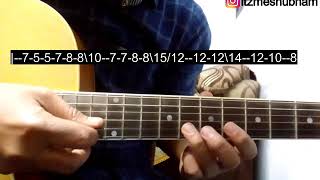 Dil Diyan Gallan (Single String) Guitar Tabs Tutorial | Tiger Zinda Hai | Shubham Joshi