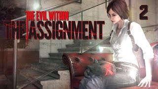 The Evil Within DLC "The Assignment" - Прохождение pt2