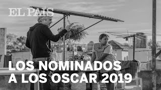 Todas las nominaciones a los OSCAR 2019