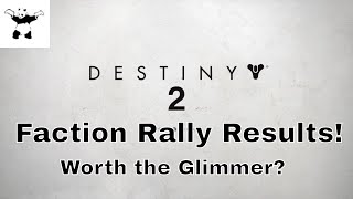 Destiny 2 - Faction Rally Winner