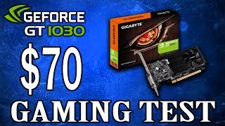 GT 1030 Gaming Test (1080p)