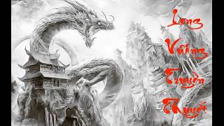Long vương truyền thuyết - chương 1826 - 1900