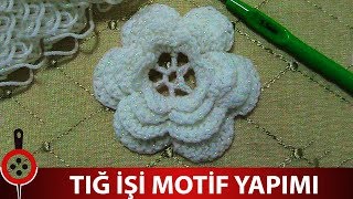Tığ işi Çiçek Motifi Yapımı