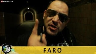 FARO HALT DIE FRESSE 04 NR. 237 (OFFICIAL HD VERSION AGGROTV)