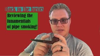 Basic Pipe smoking tips
