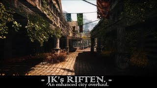 TES V - Skyrim Mods: JK's Riften