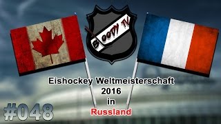 EISHOCKEY WM 2016 #048 - Kanada - Frankreich ★ Let's Play IIHF 2016