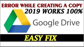 Fix Error Creating Copy Google Drive