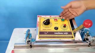 Hướng dẫn sử dụng máy hút chân không Trường Việt M16