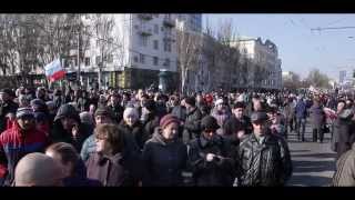 Митинг Антимайдан,г.Донецк,9 Марта 2014г. Донбасс встал!